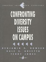 Icon image Confronting Diversity Issues on Campus