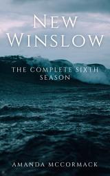 Icon image New Winslow: The Complete Sixth Season
