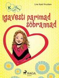 Icon image K nagu Klaara 1 - Igavesti parimad sõbrannad