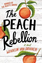 Icon image The Peach Rebellion