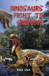 Icon image Dinosaurs Fight to Survive