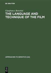 Icon image The Language and Technique of the Film