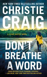 Icon image Don't Breathe a Word: Includes a bonus novella