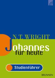 Icon image Johannes für heute - das Evangelium: Studienführer
