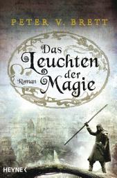 Icon image Das Leuchten der Magie: Roman