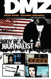Icon image DMZ: Body of A Journalist