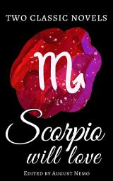 Icon image Two classic novels Scorpio will love