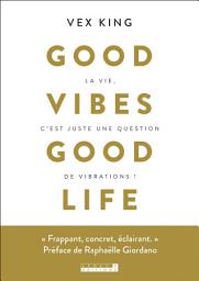 Icon image Good vibes good life
