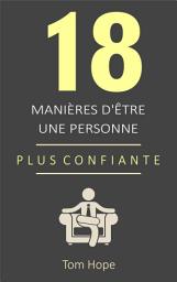 Icon image 18 Manières D'être Une Personne Plus Confiante