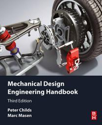 Icon image Mechanical Design Engineering Handbook: Edition 3