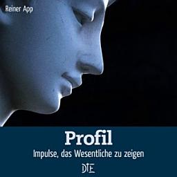 Icon image Profil: Impulse, das Wesentliche zu zeigen