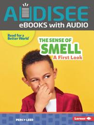 Icon image The Sense of Smell: A First Look