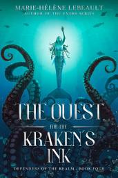 Icon image The Quest for the Kraken's Ink: YA Epic Fantasy
