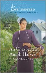 Icon image An Unexpected Amish Harvest: Volume 2