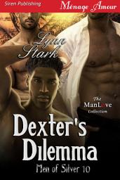 Icon image Dexter's Dilemma [Men of Silver 10]
