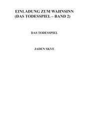 Icon image Einladung zum Wahnsinn (Das Todesspiel – Band 2)