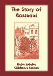 Icon image BOSTANAI - A Persian folk tale: Baba Indaba Children's Stories - Issue 17