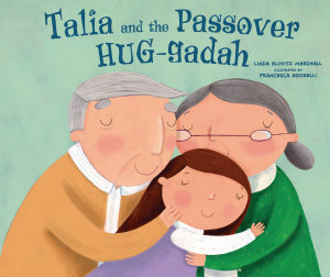 Icon image Talia and the Passover HUG-gadah