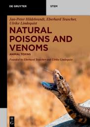 Icon image Natural Poisons and Venoms: Animal Toxins