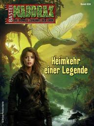 Icon image Maddrax 634: Heimkehr einer Legende