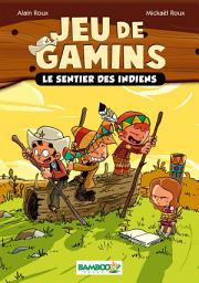Icon image Jeu de gamins - Poche - tome 02