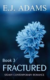Icon image Fractured: Book 3