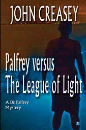 Icon image Palfrey Versus The League of Light