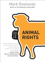 Icon image Animal Rights: All That Matters