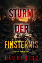 Icon image Sturm der Finsternis (Ein Tori Spark FBI-Thriller – Band 1)