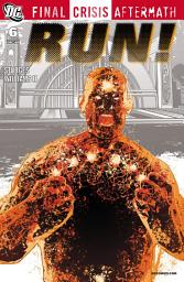 Icon image Final Crisis Aftermath: RUN! (2009)