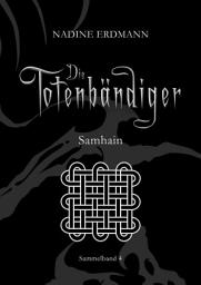 Icon image Samhain: Sammelband 4 - 2. Teil der 2. Staffel