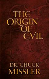Icon image The Origin of Evil