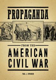 Icon image Propaganda from the American Civil War