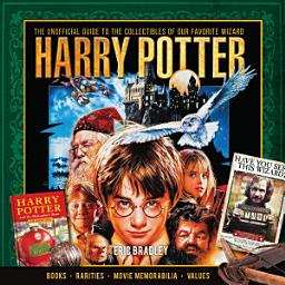 Icon image Harry Potter - The Unofficial Guide to the Collectibles of Our Favorite Wizard