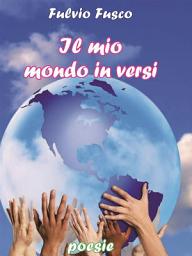 Icon image Il mio mondo in versi