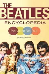 Icon image The Beatles Encyclopedia: Everything Fab Four