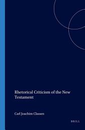 Icon image Rhetorical Criticism of the New Testament