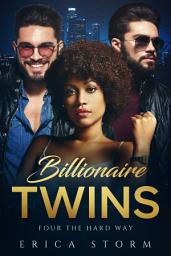 Icon image African American, Interracial Black Gold, BWWM, "Billionaire Twins: Four the Hard Way" Book 6: interracial, african american, bwwm