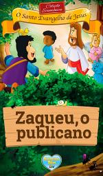 Icon image Zaqueu, o publicano
