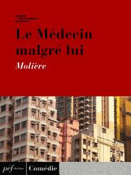 Icon image Le Médecin malgré lui