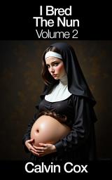 Icon image I Bred the Nun Vol.2