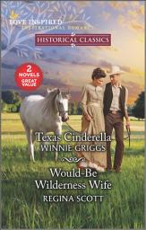 Icon image Texas Cinderella and Would-Be Wilderness Wife