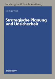 Icon image Strategische Planung und Unsicherheit