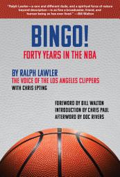 Icon image Bingo!: Forty Years in the NBA
