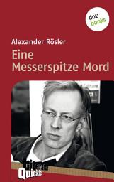 Icon image Eine Messerspitze Mord - Literatur-Quickie: Band 53
