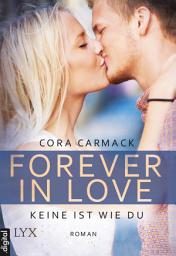 Icon image Forever in Love - Keine ist wie du