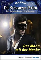 Icon image Die Schwarzen Perlen - Folge 10: Der Mann mit der Maske