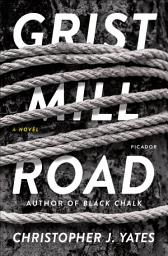 Icon image Grist Mill Road: A Novel