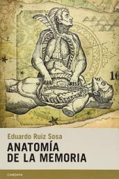 Icon image Anatomía de la memoria