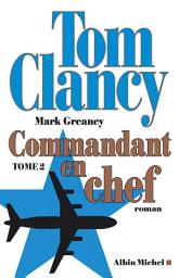 Icon image Commandant en chef - tome 2